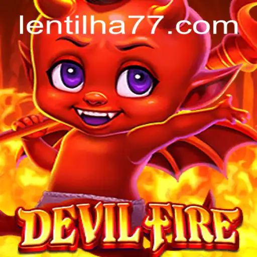 Descrição Completa e Regras do Jogo DevilFire: Aventuras e Desafios com Lentilha777