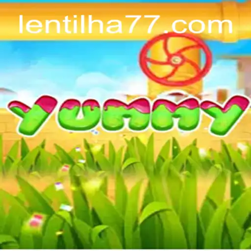 Yummy: Descobrindo o Novo Fenômeno dos Jogos com Lentilha777