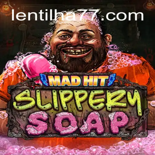 Explorando MadHitSlipperySoap: Diversão e Estratégia em Meio ao Caos